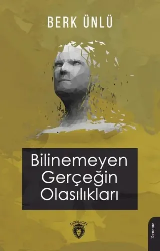 Adı	Bilinemeyen Gerçeğin Olasılıkları