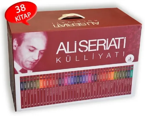 Ali Şeriatı Külliyatı (Kutulu Set); (38 Kitap)