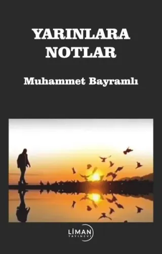 Yarınlara Not