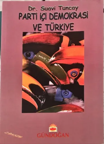 Parti İçi Demokrasi ve Türkiye