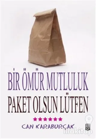 Bir Ömür Mutluluk, Paket Olsun Lütfen