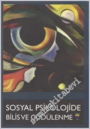 Sosyal Psikolojide Biliş ve Güdülenme -        2015