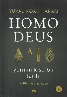 Homo Deus: Yarının Kısa Bir Tarihi