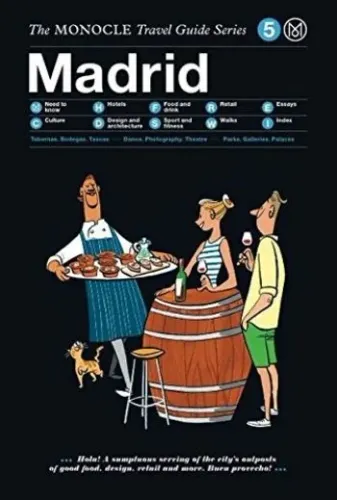 The Monocle Travel Guide Seris 5- Madrid