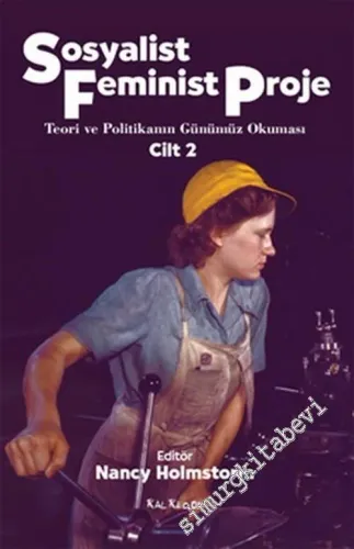 Sosyalist Feminist Proje Cilt: 2 -         2012