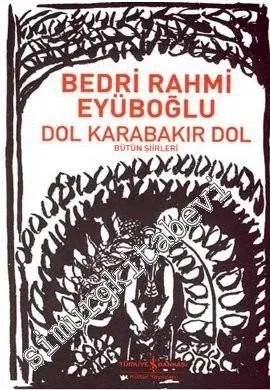 Dol Karabakır Dol: Bütün Şiirleri -