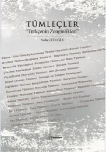 Tümleçler;Türkçenin Zenginlikleri