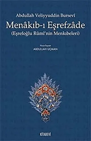 Abdullah Veliyyuddin Bursevi Menakıbı Eşrefzade
