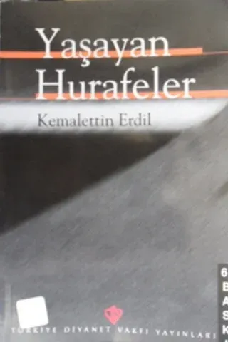Yaşayan Hurafeler