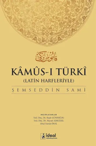 Latin Harfleriyle Kamus-i Türki (Osmanlıca-Türkçe Sözlük)(Ciltli)