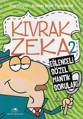 Kıvrak Zeka 2 - Eğlenceli Sözel Mantık Soruları