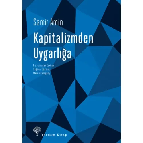 KAPİTALİZMDEN UYGARLIĞA