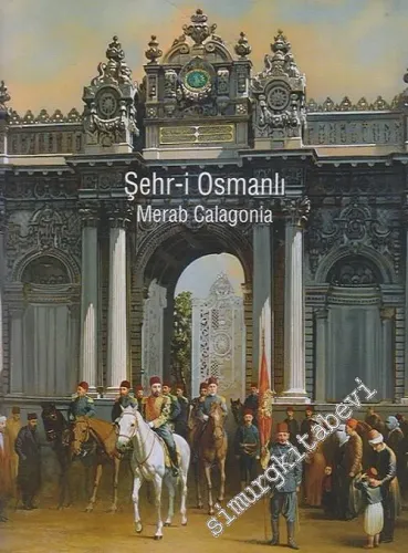 Şehr-i Osmanlı : Merab Calagonia Resim Sergisi : 14-21 Nisan 2007 -        2007