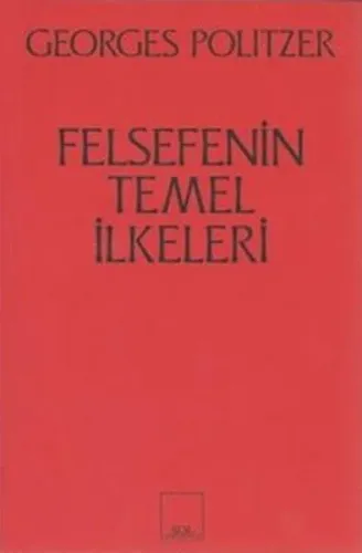 Felsefenin Temel İlkeleri