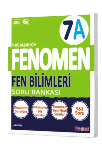 FENOMEN 7.SINIF FEN BİLİMLERİ - A - SORU BANKASI