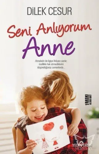 Seni Anlıyorum Anne