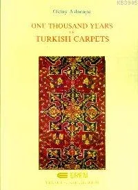One Thousand Tears of Turkish Carpets