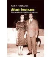 Ailenin Serencamı