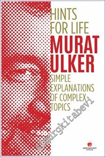 Hints For Life - Simple Explanations of Complex Topics -        2022