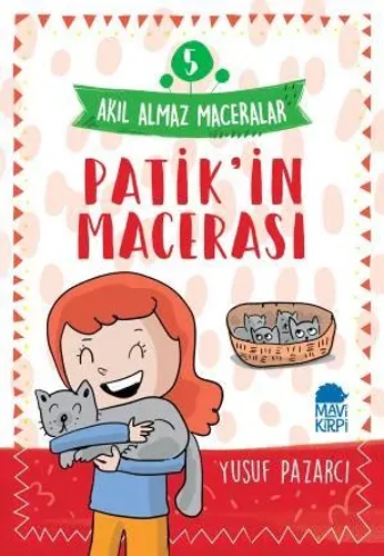 Patik'in Macerası - 5 Akıl Almaz Maceralar 4. Sınıf