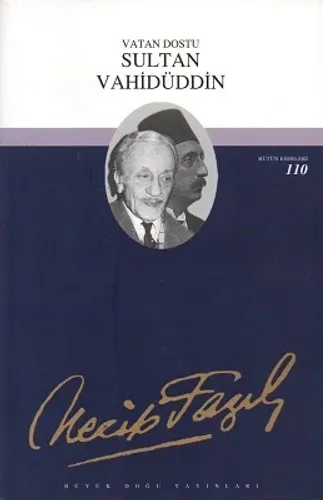 Vatan Dostu Sultan Vahidüddin