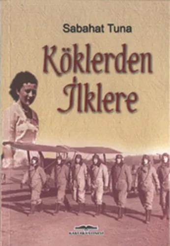 Köklerden İlklere