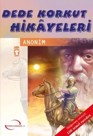 Dede Korkut Hikayeleri (Gençlik Klasikleri)