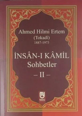 İnsan-ı Kamil Sohbetler -2