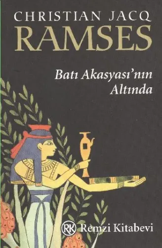 Ramses-5: Batı Akasyası'nın Altında (Cep Boy)