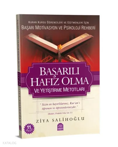 Başarılı Hafız Olma ve Yetiştirme Metotları Ziya Salihoğlu