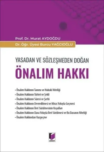 Yasadan ve Sözleşmeden Doğan Önalım Hakkı