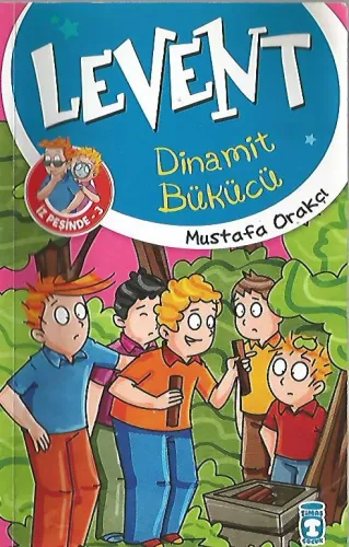 Levent İz Peşinde 3 / Dinamit Bükücü