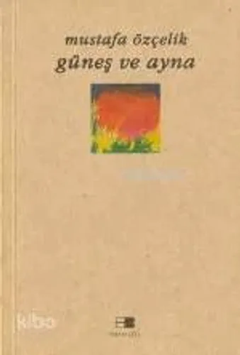 Güneş ve Ayna