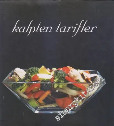 Kalpten Tarifler CİLTLİ -