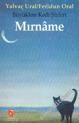 Mırnâme - Büyüklere Kedi Şiirleri İMZALI -        1999