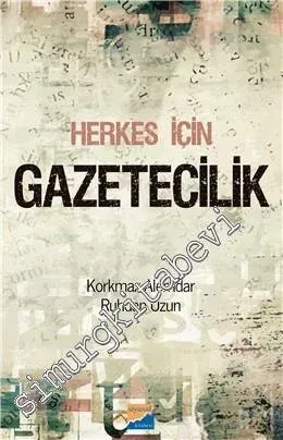 Herkes İçin Gazetecilik  -         2019