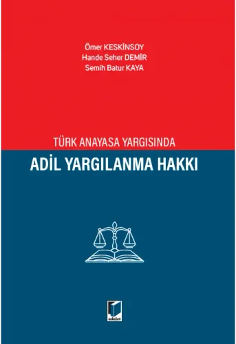 Adil Yargılanma Hakkı