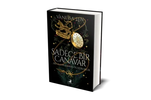 Sadece Bir Canavar (Ciltli)
