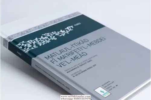 Matlau'l-İtikâd fî Ma'rifeti'l-Mebdei ve'l-Meâd Prof. Dr. M. Es'ad Coş