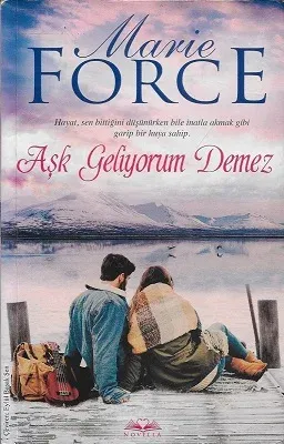 Aşk Geliyorum Demez