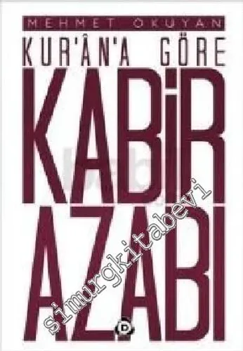 Kur'an'a Göre Kabir Azabı