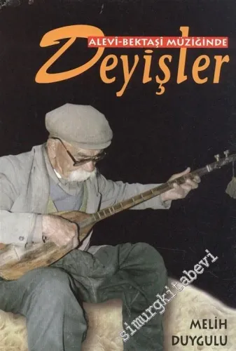 Alevi - Bektaşi Müziğinde Deyişler -        1997