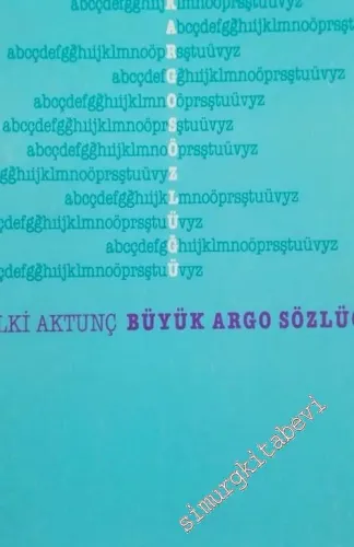 Büyük Argo Sözlüğü -        1990