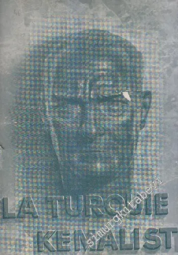 La Turquie Kemaliste ( Kamaliste ) - No: 46      Decembre 1941