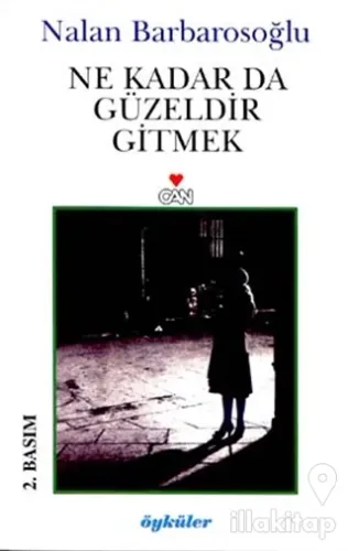Ne Kadar Da Güzeldir Gitmek