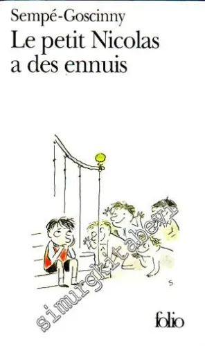 Le Petit Nicolas a des Ennuis -