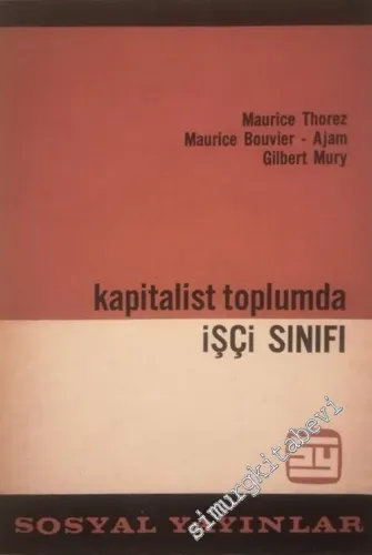 Kapitalist Toplumda İşçi Sınıfı -        1968