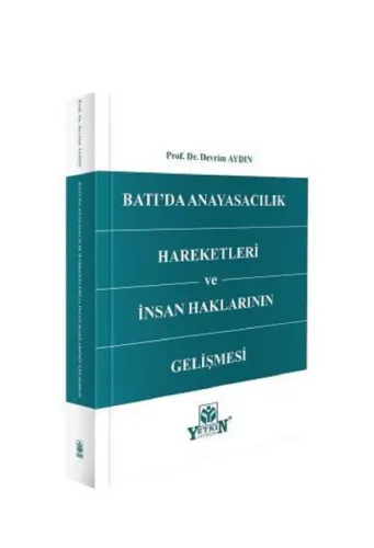 Batı'da Anayasacılık Hareketleri ve İnsan Haklarının Gelişmesi