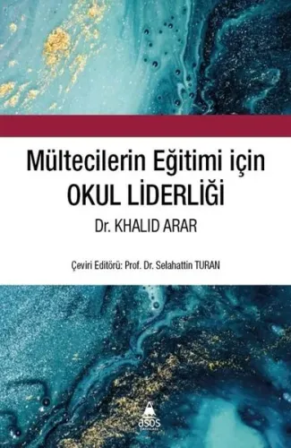 Mültecilerin Eğitimi İiçin Okul Liderliği