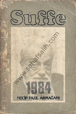 Suffe - Necip Fazıl Armağanı 1984